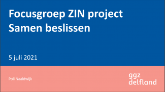 Focusgroep ZIN project Samen Beslissen